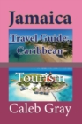 Jamaica Travel Guide, Caribbean : Tourism - Book