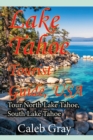 Lake Tahoe Tourist Guide, USA : Tour North Lake Tahoe, South Lake Tahoe - Book