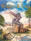 The Dragon & Toad : Tales of Magic and Transformation - Book