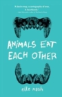 Animals Eat Each Other - Book