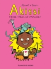 Akissi: More Tales of Mischief - Book