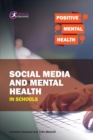 Social Media and Mental Health in Schools - Book