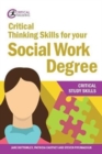 Critical Thinking Skills for your Social Work Degree - Book