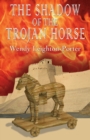 The Shadow of the Trojan Horse - Book