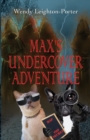 Max's Undercover Adventure - Book