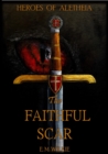 The Faithful Scar - Book