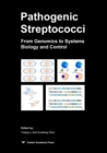 Pathogenic Streptococci : From Genomics to Systems Biology and Control - Book