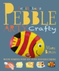 Arty Crafty Pebbles - Book