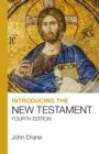 Introducing the New Testament : Fourth edition - eBook