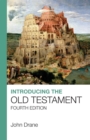Introducing the Old Testament : Fourth Edition - Book
