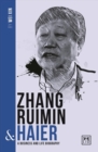 Zhang Ruimin and Haier : A biography of one of China's greatest entrepreneurs - Book