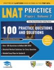 LNAT Practice Papers Volume 2 : 2 Full Mock Papers, 100 Questions in the style of the LNAT, Detailed Worked Solutions, Law National Aptitude Test, UniAdmissions - Book
