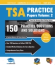 TSA Practice Papers Volume Two : 3 Full Mock Papers, 300 Questions in the style of the TSA, Detailed Worked Solutions for Every Question, Thinking Skills Assessment, Oxford UniAdmissions - Book