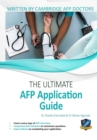 The Ultimate AFP Application Guide : Expert advice for every step of the AFP application, Comprehensive application building instructions, Interview score boosting strategies, Includes commonly asked - Book