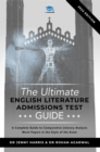 The Ultimate English Literature Admissions Test Guide : Techniques, Strategies, and Mock Papers - Book
