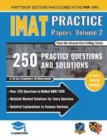IMAT Practice Papers Volume Two : 4 Full Papers with Fully Worked Solutions for the International Medical Admissions Test, 2019 Edition - Book
