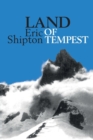 Land of Tempest : Travels in Patagonia: 1958-1962 - Book