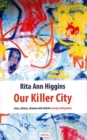 Our Killer City : isms, chisms, chasms and schisms: essays and poems - Book