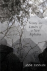 Twenty-six Letters of a New Alphabet - Book