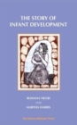 The Story of Infant Development - Book