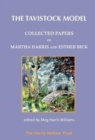 The Tavistock Model : Collected Papers of Martha Harris and Esther Bick - Book