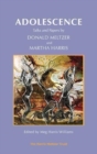 Adolescence : Talks and Papers by Donald Meltzer and Martha Harris - Book