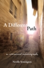 A Different Path : An Emotional Autobiography - Book