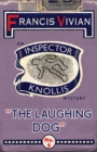 The Laughing Dog : An Inspector Knollis Mystery - Book