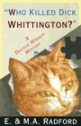 Who Killed Dick Whittington? : A Doctor Manson Mystery - Book