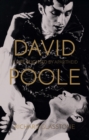 David Poole: A Life Blighted by Apartheid - Book