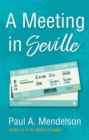 A Meeting in Seville - Book