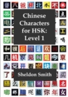 Chinese Characters for Hsk, Level 1 - Book