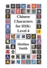 Chinese Characters for HSK : Level 4 - Book