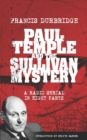 Paul Temple and the Sullivan Mystery (Scripts of the eight part radio serial) - Book