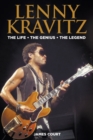 Lenny Kravitz : The Life The Genius The Legend - Book