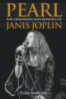 Pearl : THe Obsessions and Passions of Janis Joplin - Book