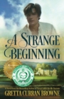 A Strange Beginning - Book