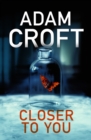 Closer To You - Book