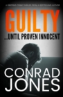 Guilty ... Until Proven Innocent - Book
