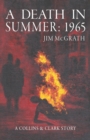 A Death in Summer : 1965 - Book