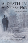 A Death in Winter : 1963 - Book