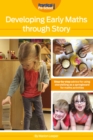 Developing Early Maths Through Story - eBook