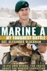 Marine A : The truth about the murder conviction - Book