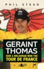 Geraint Thomas - How a Welshman Won the Tour De France - Book