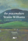 Peacemakers, The : With Parallel English Translations - Book