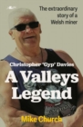 Valleys Legend : Gyp - A Welsh Miner's Story - Book