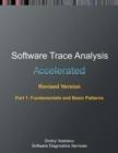 Accelerated Software Trace Analysis, Revised Edition, Part 1 : Fundamentals and Basic Patterns - Book