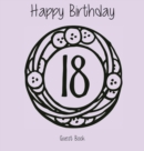 Happy 18 Birthday Party Guest Book (Girl), Birthday Guest Book, Keepsake, Birthday Gift, Wishes, Gift Log, Comments and Memories. - Book