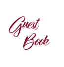 Burgundy Guest Book, Weddings, Anniversary, Party's, Special Occasions, Memories, Christening, Baptism, Visitors Book, Guests Comments, Vacation Home Guest Book, Beach House Guest Book, Comments Book, - Book