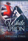 THE WHITE APRON - eBook